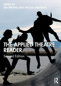 Enlarge image Cover: The Applied Theatre Reader - Routledge