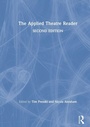 Cover: The Applied Theatre Reader - Routledge