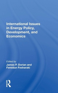 Enlarge image Cover: International Issues In Energy Policy, Development, And Economics - Routledge