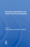Cover: Industrial Organization And Trade In The Food Industries - CRC Press