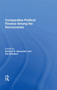 Enlarge image Cover: Comparative Political Finance Among The Democracies - Routledge