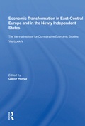 Cover: Economic Transformation In East-central Europe And In The Newly Independent States - Routledge