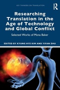 Cover: Researching Translation in the Age of Technology and Global Conflict - Routledge