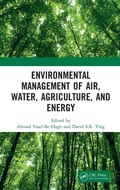 Cover: Environmental Management of Air, Water, Agriculture, and Energy - CRC Press