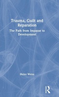 Cover: Trauma, Guilt and Reparation - Routledge