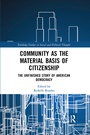 Cover: Community as the Material Basis of Citizenship - Routledge