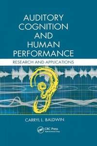 Enlarge image Cover: Auditory Cognition and Human Performance - CRC Press