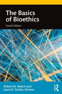 Enlarge image Cover: The Basics of Bioethics - Routledge