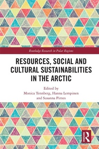 Abbildung von: Resources, Social and Cultural Sustainabilities in the Arctic - Routledge