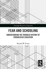 Cover: Fear and Schooling - Routledge