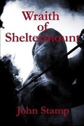 Cover: Wraith of Sheltermount - John Stamp
