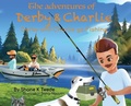Cover: The Adventures of Derby & Charlie - Derby and Charlie go Fishing - Kory Industries