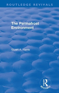 Abbildung von: The Permafrost Environment - Routledge