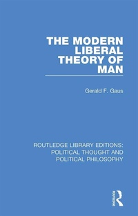Abbildung von: The Modern Liberal Theory of Man - Routledge