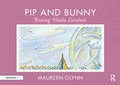 Cover: Pip and Bunny - Routledge