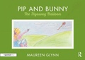 Abbildung von: Pip and Bunny - Routledge