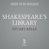 Enlarge image Cover: Shakespeare's Library - Blackstone Publishing