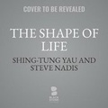 Cover: The Shape of a Life - Blackstone Publishing