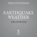 Cover: Earthquake Weather - Blackstone Publishing