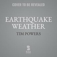 Enlarge image Cover: Earthquake Weather - Blackstone Publishing