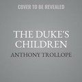 Cover: The Duke's Children - Naxos