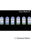Cover: Livy, Book IX - BiblioLife