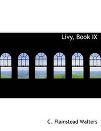 Enlarge image Cover: Livy, Book IX - BiblioLife