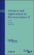 Cover: Advances and Applications in Electroceramics II - Ceramic Transactions, Volume 235 - Wiley