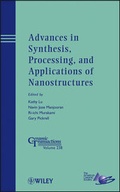 Cover: Advances in Synthesis, Processing, and Applications of Nanostructures - Wiley