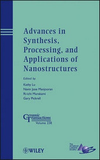 Enlarge image Cover: Advances in Synthesis, Processing, and Applications of Nanostructures - Wiley