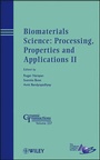 Cover: Biomaterials Science - Processing, Properties and Applications II - Ceramic Transactions, Volume 237 - Wiley