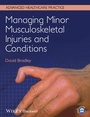Cover: Managing Minor Musculoskeletal Injuries and Conditions - Wiley-Blackwell