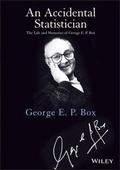 Cover: An Accidental Statistician - The Life and Memories of George E. P. Box - Wiley