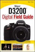 Cover: Nikon D3200 Digital Field Guide - Wiley