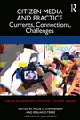 Cover: Citizen Media and Practice - Routledge