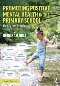 Bild: Promoting Positive Mental Health in the Primary School - Routledge