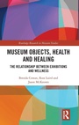 Cover: Museum Objects, Health and Healing - Routledge