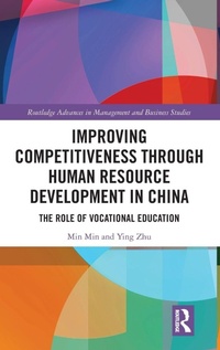 Enlarge image Cover: Improving Competitiveness through Human Resource Development in China - Routledge