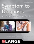 Cover: Symptom to Diagnosis An Evidence Based Guide, Fourth Edition - McGraw-Hill Education