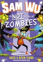 Cover: Sam Wu is Not Afraid of Zombies - Farshore