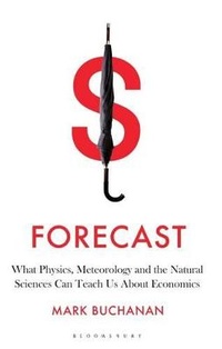 Enlarge image Cover: Forecast - Bloomsbury Publishing PLC