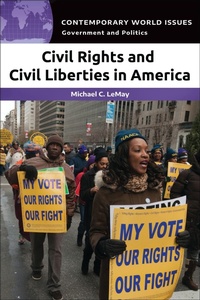Enlarge image Cover: Civil Rights and Civil Liberties in America - ABC-CLIO