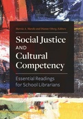 Cover: Social Justice and Cultural Competency - Libraries Unlimited Inc