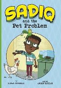 Enlarge image Cover: Sadiq and the Pet Problem - Raintree