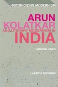 Cover: Arun Kolatkar and Literary Modernism in India - Bloomsbury Academic