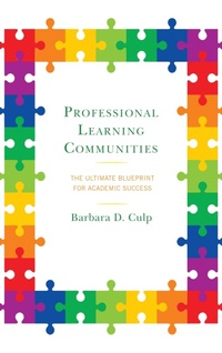 Enlarge image Cover: Professional Learning Communities - Rowman & Littlefield Publishers