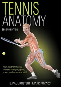 Abbildung von: Tennis Anatomy - Human Kinetics