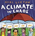 Cover: Eco Explorers: A Climate in Chaos: and how you can help - Wren & Rook