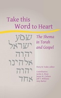 Cover: Take this Word to Heart - Wipf & Stock Publishers
