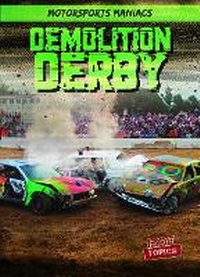 Enlarge image Cover: Demolition Derby - Gareth Stevens Publishing